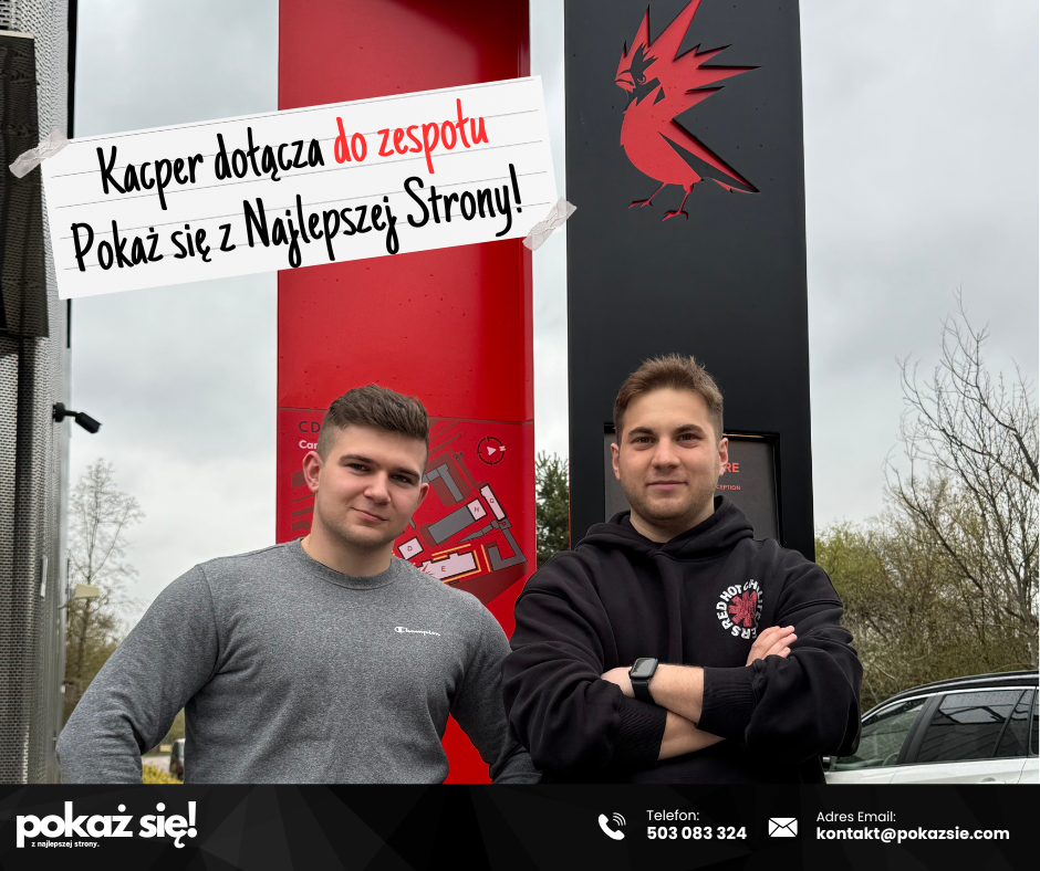 Kacper dołącza do zespołu „Pokaż się z Najlepszej Strony”! 💥